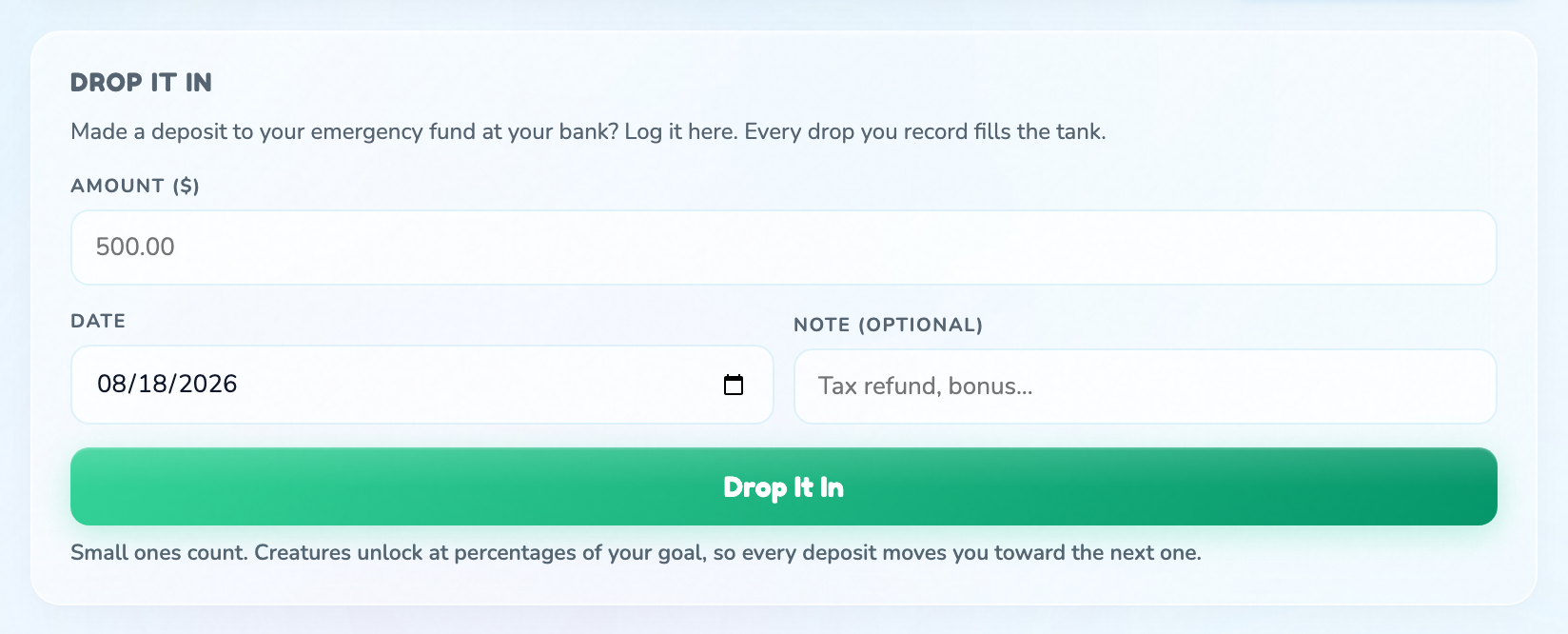 The Add Deposit tab with amount, date and optional note fields